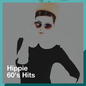 Hippie 60's Hits - Hits, Etc.