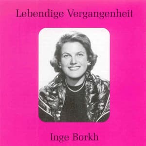 Lebendige Vergangenheit - Inge Borkh - Inge Borkh
