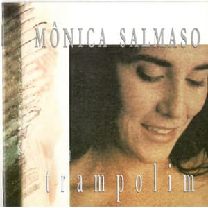 Trampolim - Mônica Salmaso