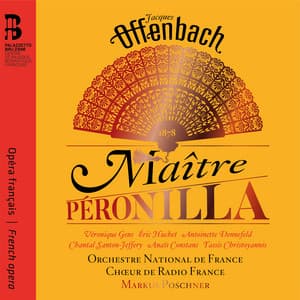 Offenbach: Maître Péronilla - Jacques Offenbach