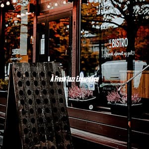 A Fresh Jazz Experience - Cooking Background Music