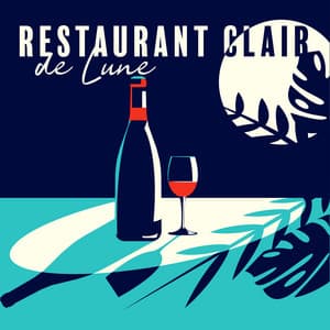 Restaurant Clair de Lune - Jazz douce musique d'ambiance