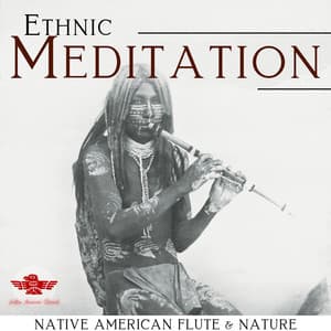 Ethnic Meditation - Native American Flute & Nature - Native American Channel