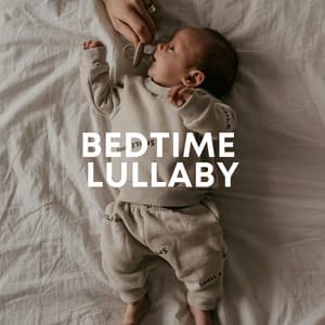 Bedtime Lullaby Mixed with Shhh Sounds - Sleeping Music for Babies
