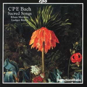 C.P.E. Bach: Sacred Songs - Carl Philipp Emanuel Bach