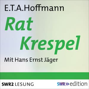 Rat Krespel - E.T.A. Hoffmann