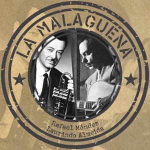 La Malagueña - Rafael Méndez