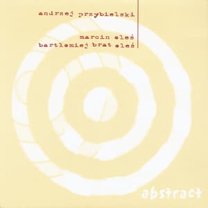 Abstract - Andrzej Przybielski