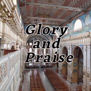 Glory and Praise - Acoustic Worship Ensemble