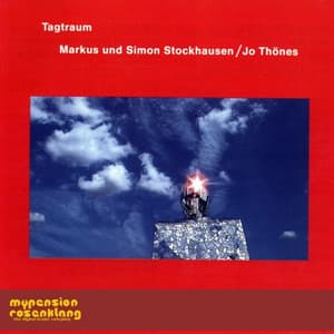 Daydream - Tagtraum - Markus Stockhausen