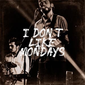 I Don't Like Mondays - 70s Love Songs