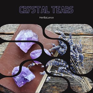 Crystal Tears: The Secrets of Dandelion - HerBaLance