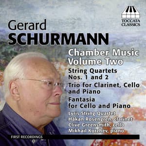 Schurmann: Chamber Music, Vol. 2 - Gerard Schurmann