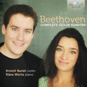 Beethoven: Complete Violin Sonatas - Ludwig van Beethoven