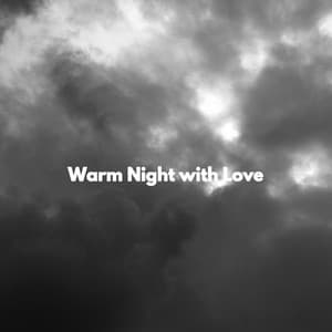 Warm Night with Love - Cafetería Jazz