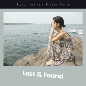 Lost & Found - Jazz Lounge Music Club