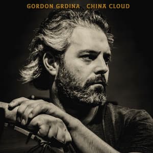 China Cloud - Gordon Grdina