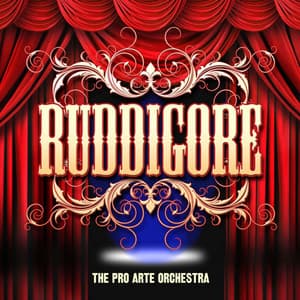 Ruddigore - Arthur Sullivan