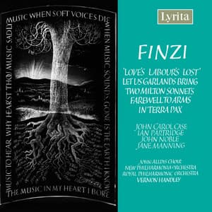 Finzi: Love's Labour's Lost, Let Us Garlands Bring & Other Works - Gerald Finzi