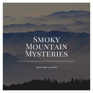 Smoky Mountain Mysteries - Western Lovers