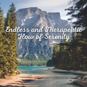 Endless and Therapeutic Flow of Serenity - Binaural Beats Spa