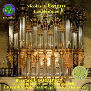 Nicolas de Grigny: Les Hymnes avec alternance de plain-chant baroque - Nicolas de Grigny