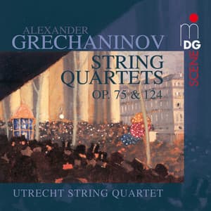 Grechaninov: String Quartets Vol. 2 - Alexander Gretchaninov