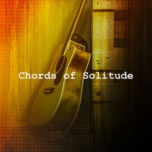 Chords of Solitude - Background Dinner Party Music