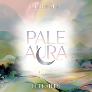 Lightfall Lullabies - Pale Aura