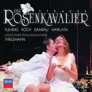 Strauss, R.: Der Rosenkavalier - Richard Strauss