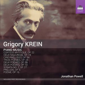 Grigory Krein: Piano Music - Grigory Krein