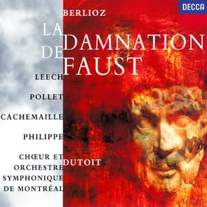 Berlioz: La Damnation de Faust - Hector Berlioz