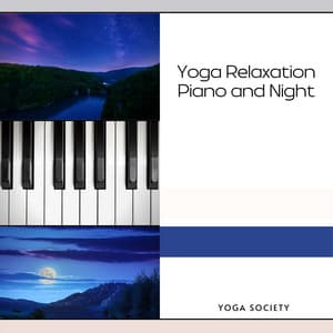 Yoga Relaxation through Piano and Night Sound - Yoga Society