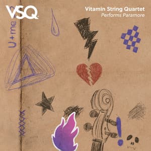 VSQ Performs Paramore - Vitamin String Quartet