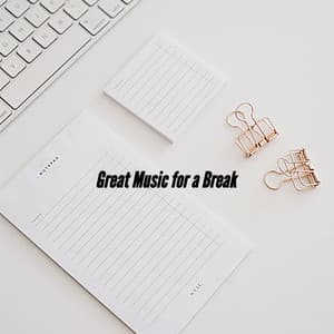 Great Music for a Break - Study Time