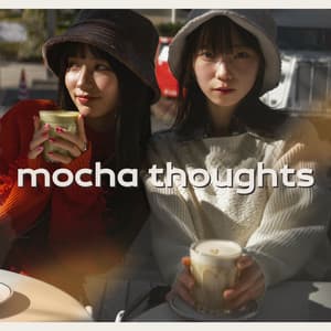 Mocha Thoughts: Jazz and Gentle Looks - Cafe Piano Music Collection