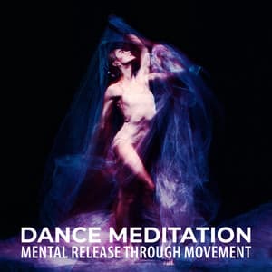 Experienced Freedom and Revitalise Yourself with Dance Meditation, Mental Release Through Movement - Cure Depression Music Academy