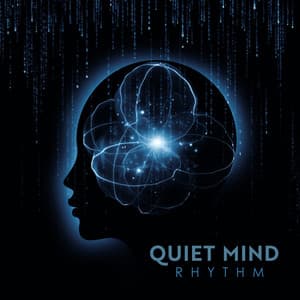 Quiet Mind Rhythm: Keep Your Focus - Creative Mind Master