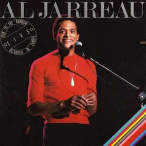 Look to the Rainbow - Live in Europe - Al Jarreau