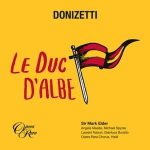 Donizetti: Le duc d'Albe - Gaetano Donizetti