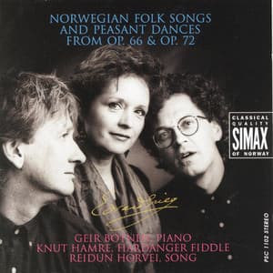 Grieg: Norwegian Folk Songs and Peasant Dances from Op.66 & Op.72 - Edvard Grieg