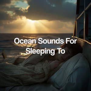 Ocean Sounds For Sleeping To - Relajacion Del Mar