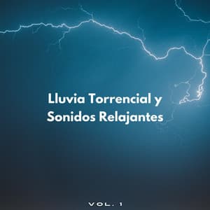Lluvia Torrencial Y Sonidos Relajantes Vol. 1 - Tormenta Jamaicana