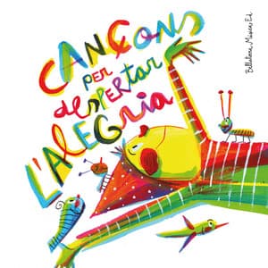 Cançons per despertar l'alegria - Bellaterra Música Ed.