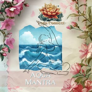 Aqua Mantra - Yoga Connect+