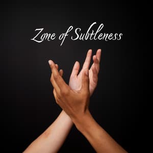 Zone of Subtleness: Super Soft Music to Soothe Overworked Nervous System, Anxiety Disorders, Worry and Fear - Sound Effects Zone