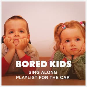 Bored Kids Sing Along Playlist for the Car - Kids Party Music Players
