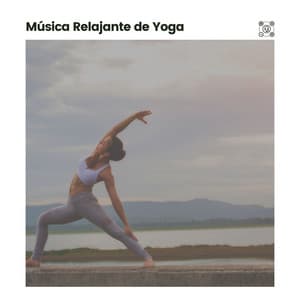 Música Relajante de Yoga - Musica Relajante & Yoga