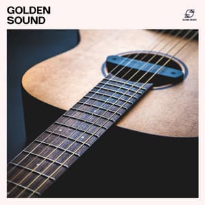 Golden Sound: Acoustic Guitar Instrumentals - Relaxing Guitar Crew
