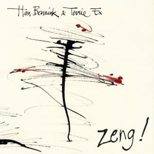 Zeng! - Han Bennink